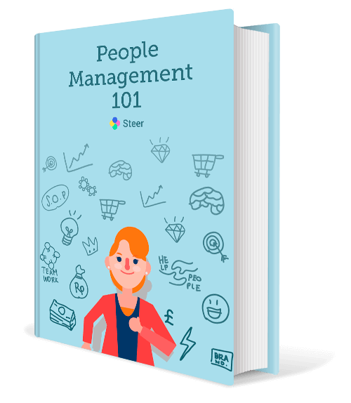 The complete guide on how to manage people - by Steer